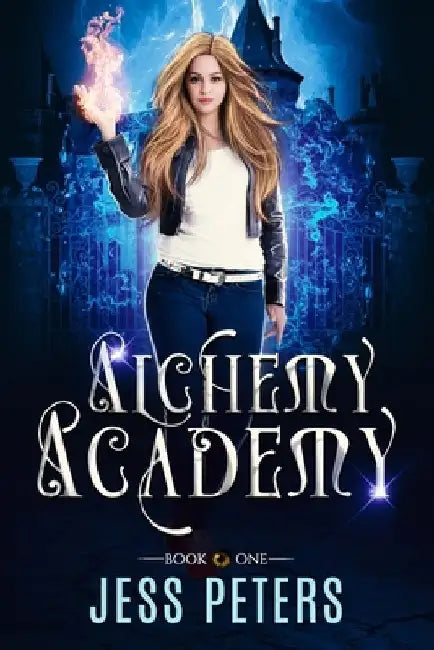 Alchemy Academy by Jess Peters