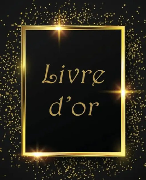 Livre d'or: Un Beau livre d'or pour de nombreuses occasions, Mariage, Anniversaire, Album photo 100 Pages Des Félicitations. by Livre Dor Gold