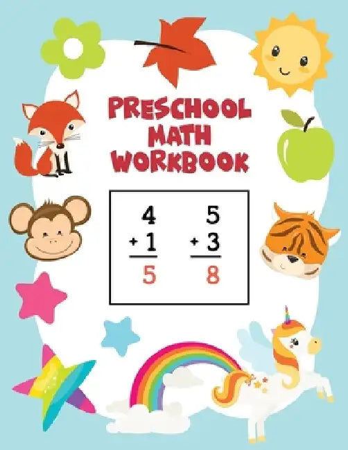 Preschool Math Workbook: Learn Numbers 1-20 with Number Tracing, Counting, Matching, Coloring, Simple Math Activities, Addition and Subtraction by Gina Griffin