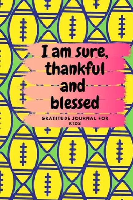 iam sure, thankful and blessed by Zaina Quotes