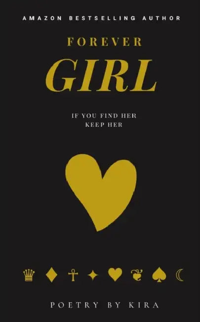 Forever Girl by Kira Poems
