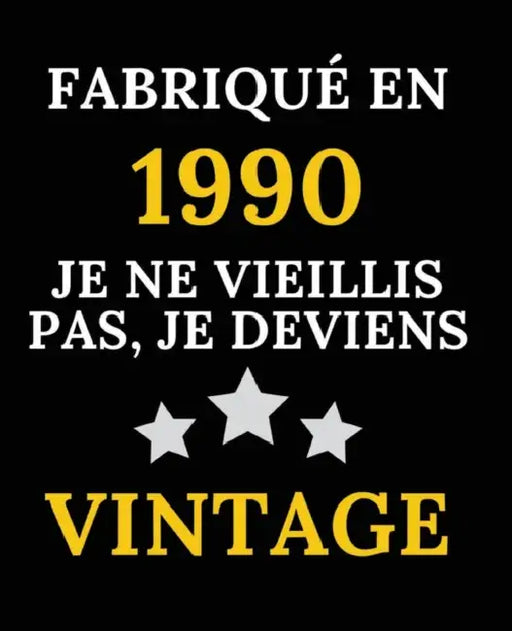Fabriqué en 1990, Je ne vieillis pas, je deviens Vintage: Le livre d'or de mon anniversaire 30 ans, 100 pages des félicitations et photos de vos invit by Cadeau Anniversaire 30 Ans