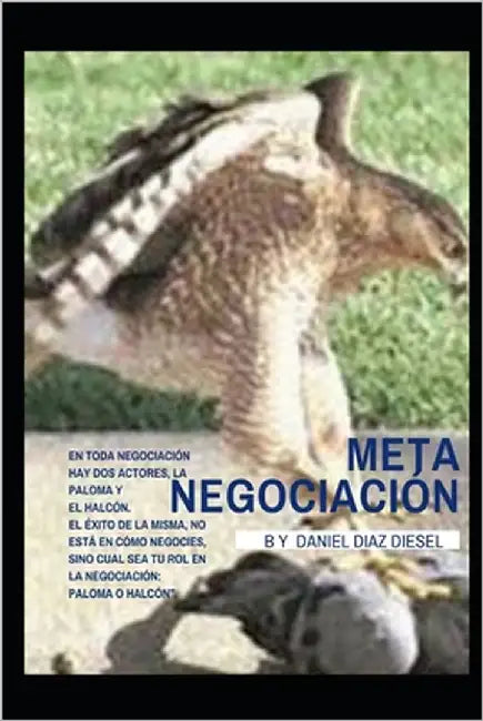 Meta-Negociacion: Efecto Leverage by Díaz Diesel, Hector Daniel