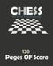Chess 120 Pages Of Score: 120 pages 8 x10 inches by Chess Essamgha
