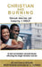 Christian & Burning: Sexual desires yet keeping it holy by Celeath Turner