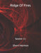 Ridge Of Fires: Session 11 by Sherri Lynne Harmon