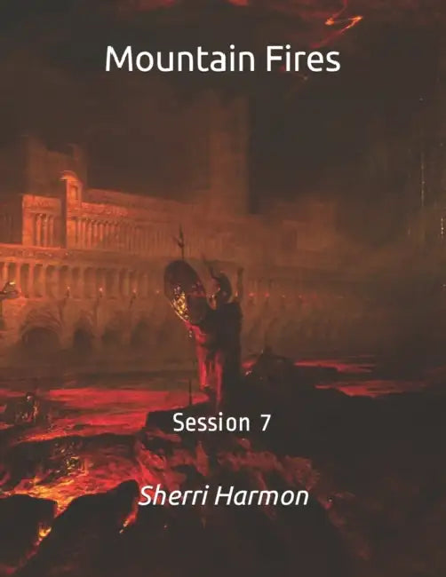 Mountain Fires: Session 7 by Sherri Lynne Harmon
