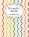 My Responsibility Chore Chart: Daily and Weekly Chores for Children by The Organized Momma