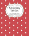 My Responsibility Chore Chart: Daily and Weekly Chores for Children by The Organized Momma