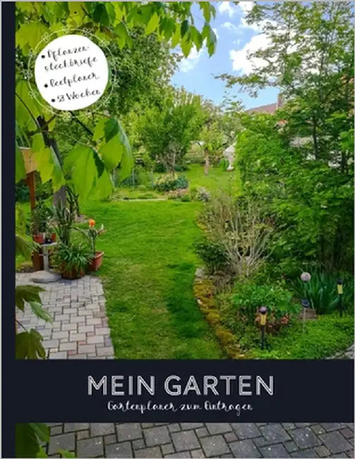 Mein Garten Gartenplaner zum Eintragen by Gartenzaun Medien, Bunte