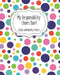 My Responsibility Chore Chart: Daily and Weekly Chores for Children by The Organized Momma