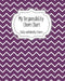 My Responsibility Chore Chart: Daily and Weekly Chores for Children by The Organized Momma