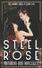 Steel Rose by Kathryn Ann Kingsley