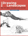 Start Drawing Landscapes: Basic Principles, Composition and Exercises by Markus S. Agerer