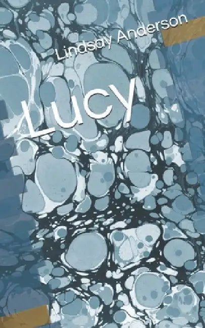 Lucy by Lindsay Anderson