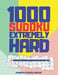 1000 Sudoku Extremely Hard: Logic Games For Adults - Mind Games Puzzle by Panda Puzzle Book