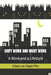 Shift Work and Night Work: A Work and a Lifestyle by Gilsée Ivan Regis Filho
