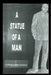 A Statue OF A Man by Author Larry Earl Toombs
