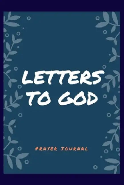 Letters to God by Derrick Papers