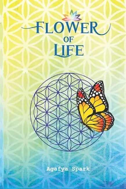 Flower of Life by Spark, Agafya