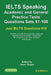 IELTS Speaking. Academic and General Practice Tests Questions Sets 51-100. Sample mock IELTS preparation materials based on the real exams: Created by by Jason Hogan