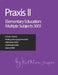 Praxis II Elementary Education: Multiple Subjects (5001) by Kathleen Jasper Ed D.