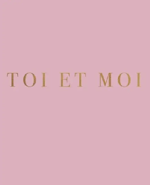 Toi Et Moi: "You And Me" in French - A decorative book for interior design styling - For small spaces - coffee tables, bookshelves by Urban Decor Studio