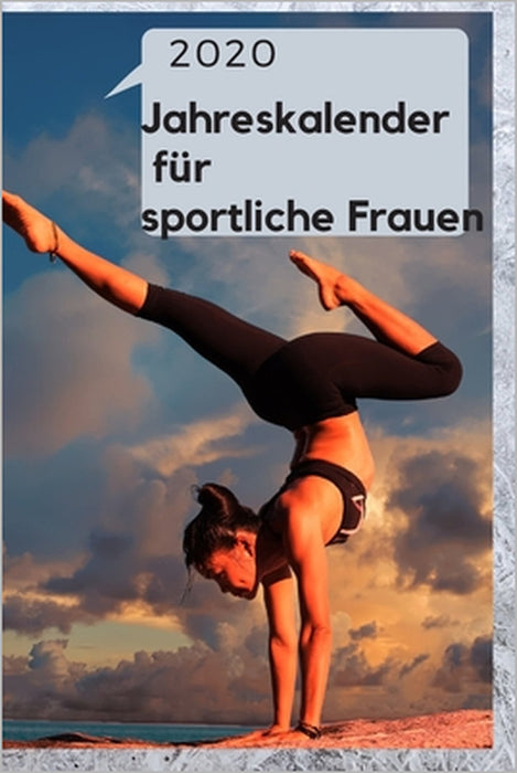 2020 Jahreskalender für sportliche Frauen by Zarina Emanuel
