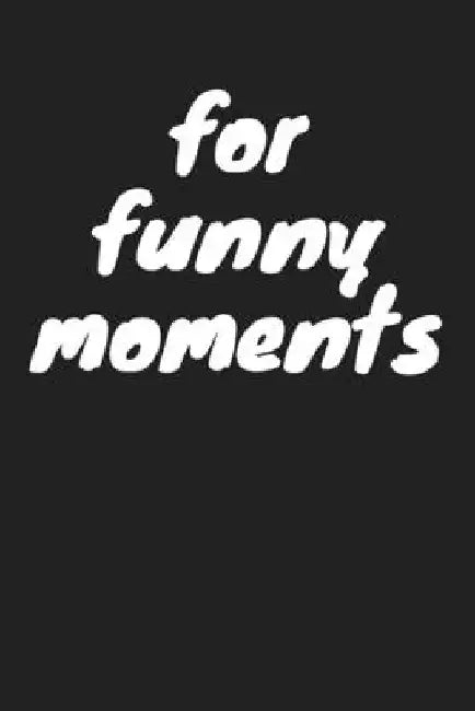 for funny moments: funny moments by Funny Moments