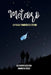 Meteoro (Edición Especial): Lo Fugaz También es Eterno by Alejandro Sequera, Andreina E. Perez