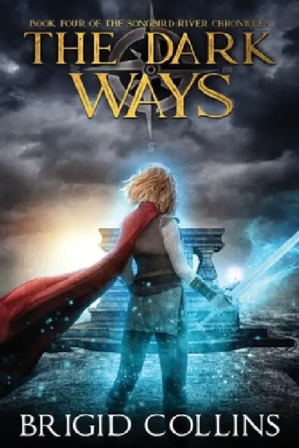 The Dark Ways by Brigid Collins
