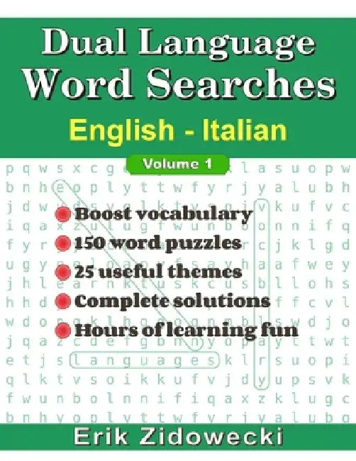 Dual Language Word Searches - English - Italian by Erik Zidowecki