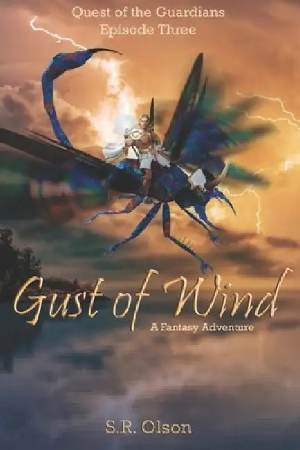 Gust of Wind: A Fantasy Adventure: Quest of the Guardians by S. R. Olson