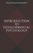 Introduction to Developmental Psychology by Valentin Boyadzhiev