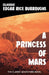 A Princess of Mars by Edgar Rice Burroughs