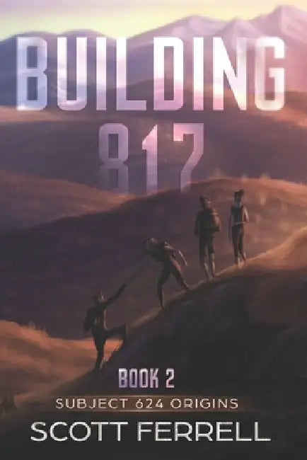 Building 817 by Scott Ferrell