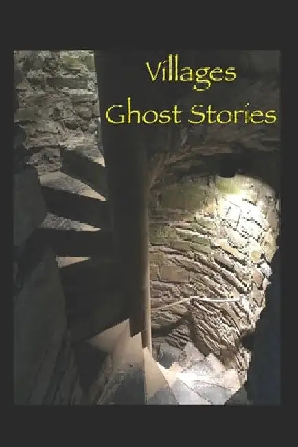 Villages Ghost Stories: Actual unexplained stories as shared by local residents of "The Villages", their family and friends by Mary Ann Rusnak