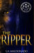 The Ripper by L. a. Maldonado