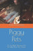 Piggy Pets by Rose Christopher (Rip)