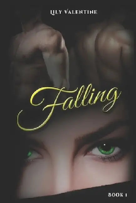 Falling by Lily Valentine