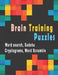 Brain Training Puzzles: Puzzle Activity Book for Adults, 180+ Large Print Assorted Puzzle Book - Word search, Sudoku, Cryptograms, Word Scramb by Bk Variety Puzzle Books