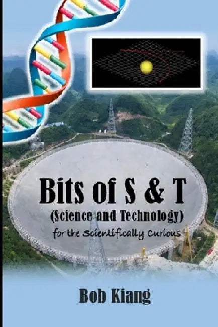 Bits of S & T by Bob Kiang