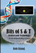 Bits of S & T by Bob Kiang