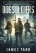Dogsoldiers by James Tarr