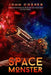 Space Monster by John Cosper