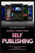 Making 7 Figures from Self Publishing: Guide On How To Turn Your Writing Skills To Cash by Peter Chill