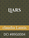 Liars: DCI #89g0004 1-3-1989 by Claudia Lantis