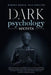 Dark Psychology Secrets: Dark psychology and manipulation, the art of reading people. influence and persuade people, mastering body language te by Dan Proctor
