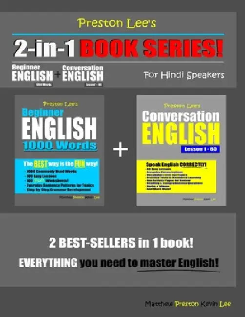 Preston Lee's 2-in-1 Book Series! Beginner English 1000 Words & Conversation English Lesson 1 - 60 For Hindi Speakers by Matthew Preston