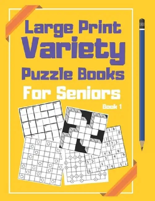 Large Print Variety Puzzle Books For Seniors: Sudoku and Other Puzzle Book by Panda Puzzle Book